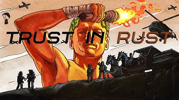 Rust Highlights & TRUST IN RUST Tournament