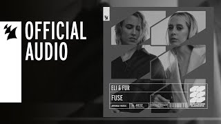 Eli & Fur - Fuse