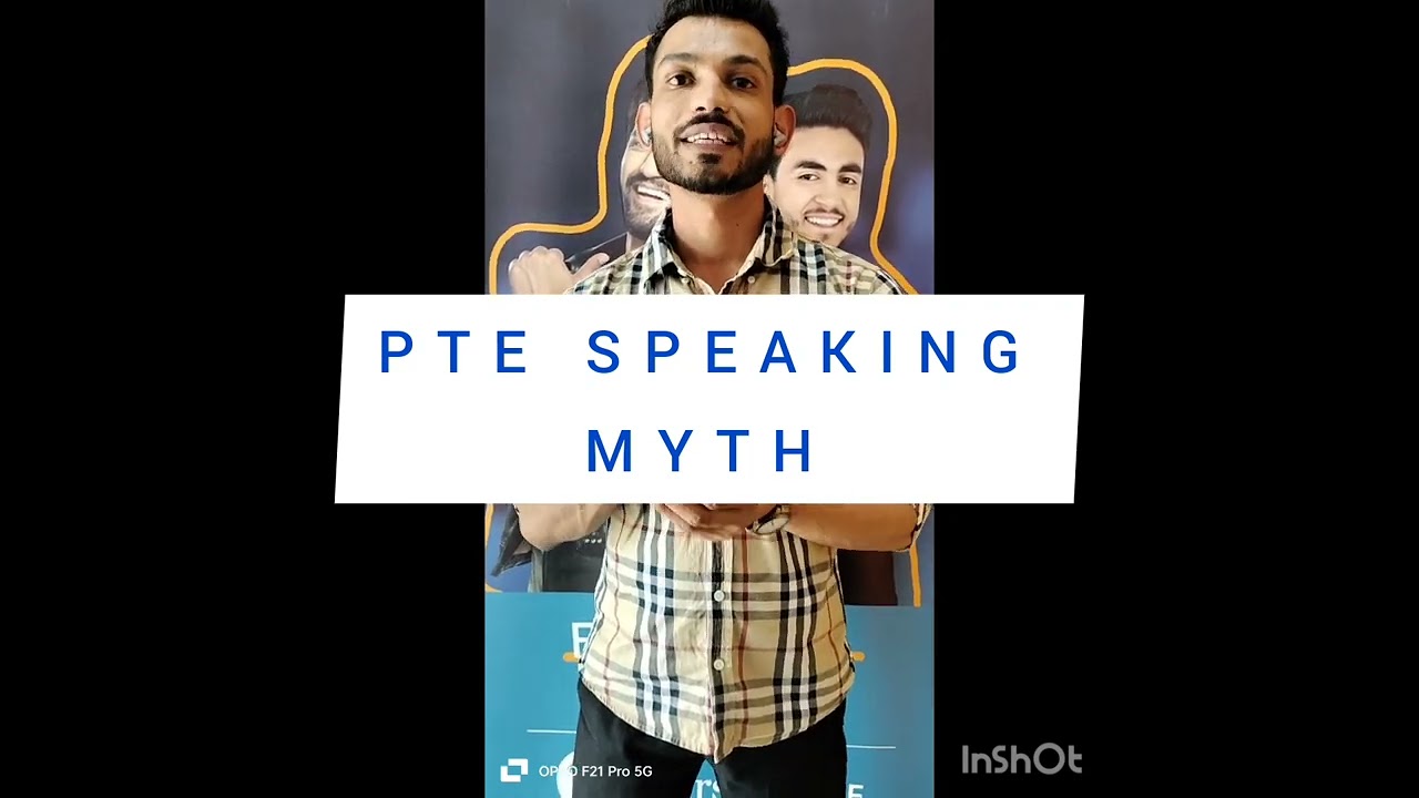 PTE SPEAKING MODULE MYTH