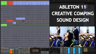 Ableton Live 11 Comping for Sound Design