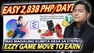 2,838 PHP PER DAY EASY LANG!? | Super Easy to Earn? Ezzy Game Move to Earn Tagalog Review
