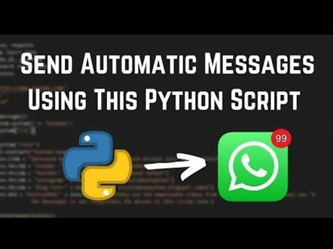 Automatic Sent WhatsApp MSG Using Python - Free Python Course