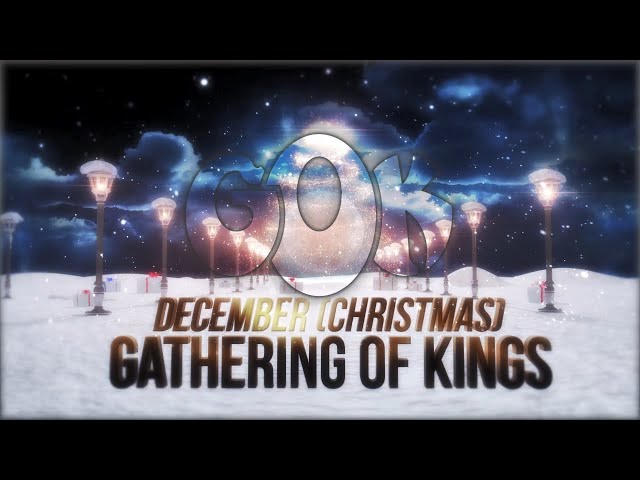 Gathering Of Kings - December