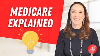 What is Medicare? | How Does Medicare Work | Medicare Explained