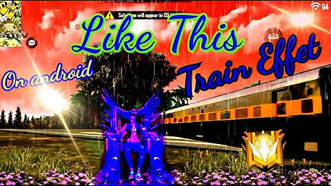 🔥 Train Effect Like Flame r FF || Train Effect Tutorial || Train Editing Like Flame R FF