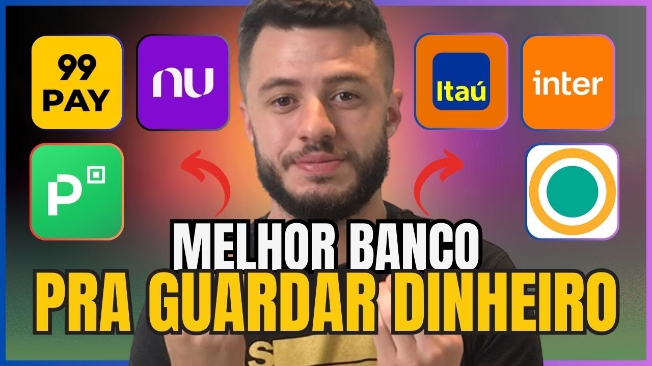 QUAL O MELHOR BANCO  PARA GUARDAR DINHEIRO EM 2024! [GUIA COMPLETO]