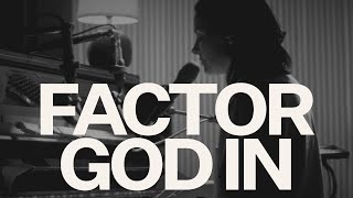 Factor God In (Acoustic) - Kristene DiMarco, Bethel Music