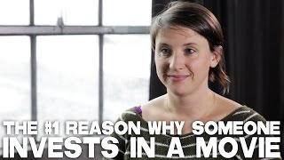 The #1 Reason Why Someone Invests In A Movie by Emily Best (Seed&Spark Founder / CEO)