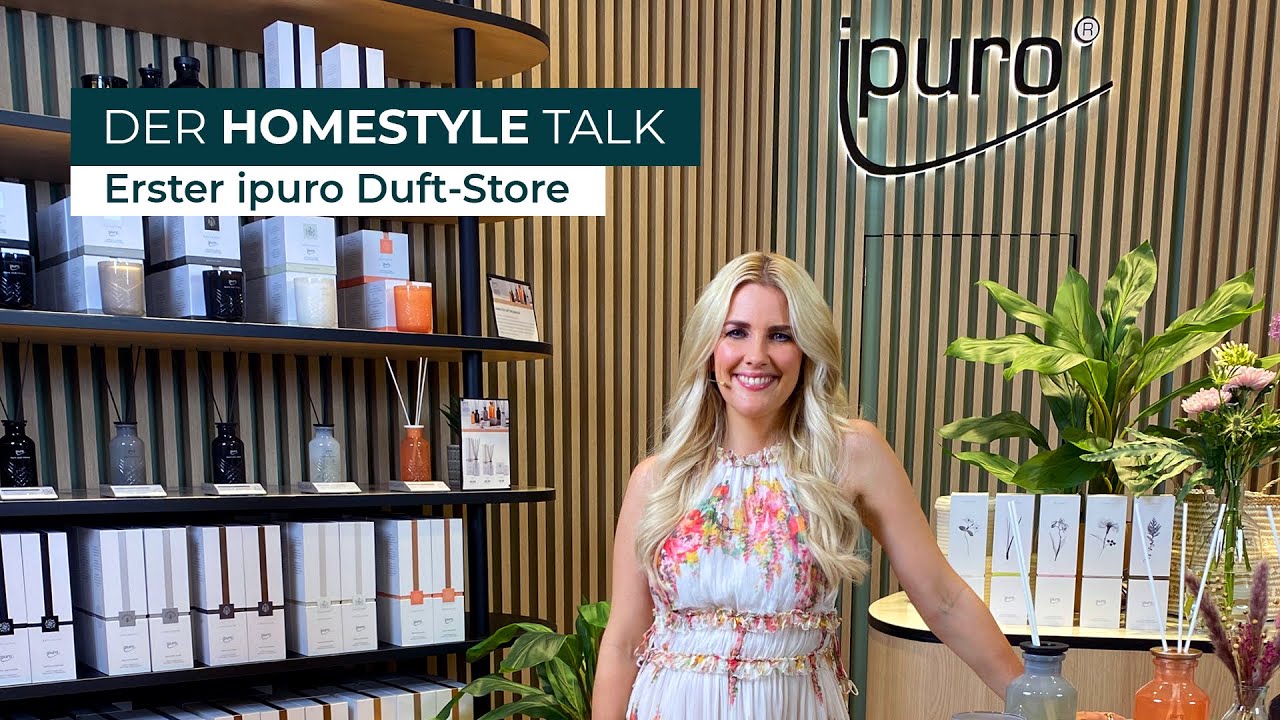 ipuro Duft-Store: entdecke Deinen ganz persönlichen Raumduft (DEPOT Homestyle Talk)