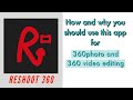 ReShoot 360 - How and why you should use this app