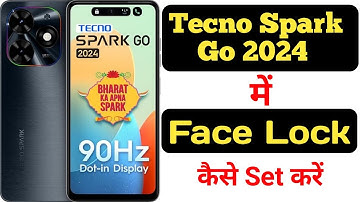 How to set face lock in Tecno Spark Go 2024 || Tecno Spark Go 2024 me face lock kaise set kare ||