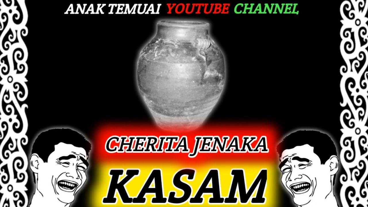 CHERITA JENAKA IBAN-KASAM