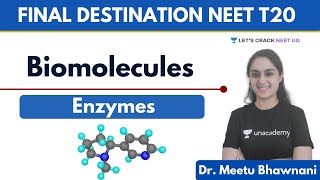 Biomolecules - Enzymes | One-Shot Revision | NEET Biology | NEET 2020 | Dr. Meetu Bhawnani