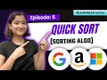 5. Quick Sort | Learn DSA series | Part-1 | Sorting Algorithms