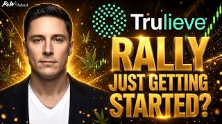 Trulieve Rally Just Getting Started? Price Prediction & Analysis