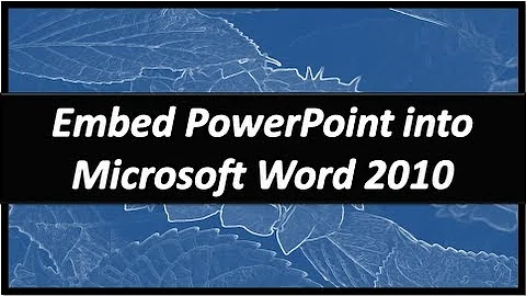 Embed PowerPoint in Word - Microsoft Word