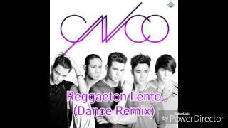 Reggaeton Lento (Dance Remix)