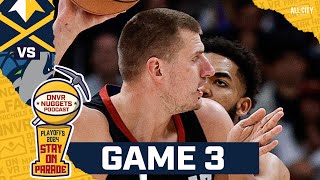 Will Jokic and Jamal Murray step up in game 3 vs the Timberwolves?