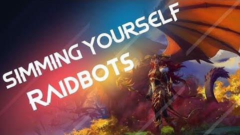 Simc and Raidbots Tutorial Beginner