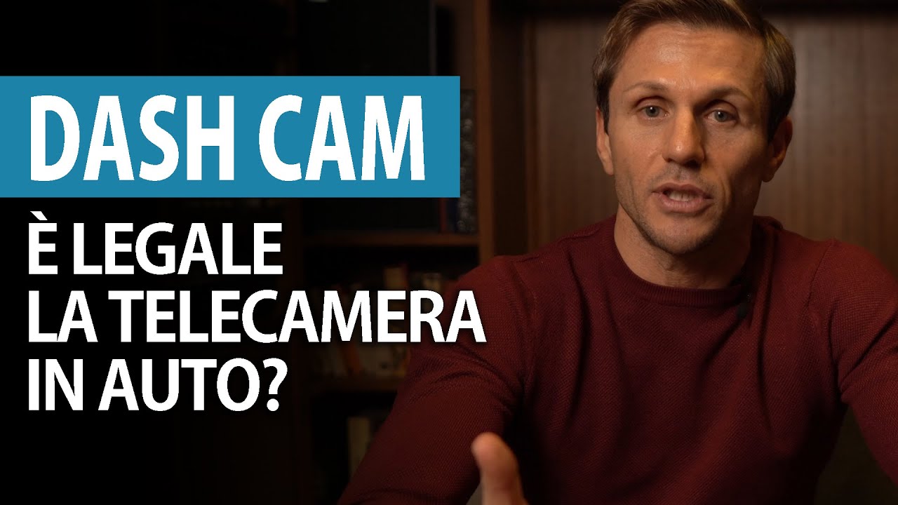 DASH CAM: è legale la telecamera in auto? | avv. Angelo Greco