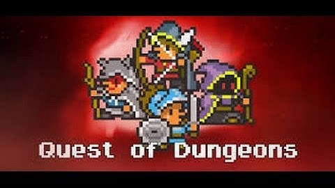 Quest of Dungeons! A First Look