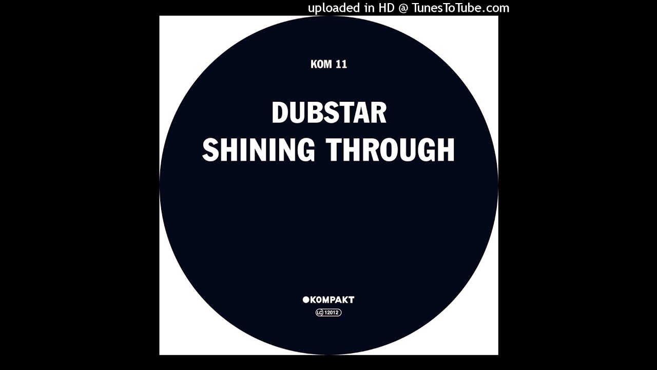 Watch Dubstar - Shining Through 1 on YouTube Watch Dubstar - Shining Through 1 on YouTube