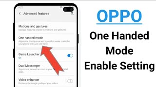 OPPO one Handed Mode Enable Setting !  A37, A57, A3s, F11, F9, A5 ,A7, A9, A83 , A71
