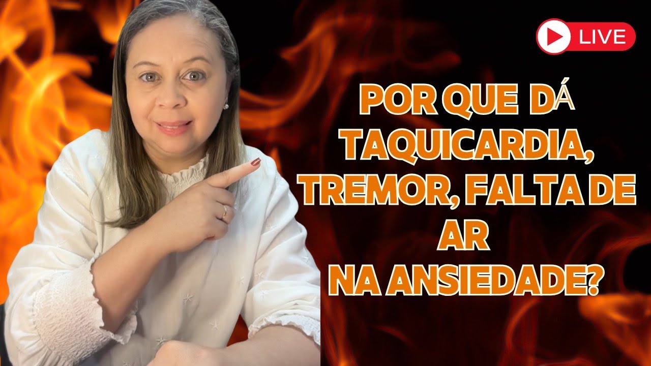 Por que dá taquicardia, tremor, falta de ar na ansiedade?