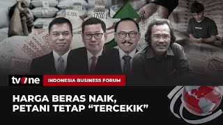 [FULL] Harga Beras Naik, Petani Tetap 'Tercekik' | IBF tvOne