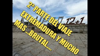 2ª PARTE !!! UNOS LOCOS POR EXTREMADURA Y CERCANIAS ¡¡¡ CRUZ VERDE,AVILA,PEÑA DE FRANCIA,LA ALBERCA