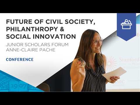 Future of Civil Society, Philanthropy & Social Innovation with Anne-Claire Pache | ESSEC Conference