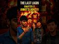 Apne aap jala Ankit ka lighter! 😱 Abhishek ka badla? The Last Login Ch 13