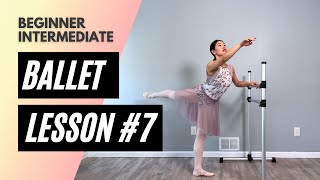 Beginner Intermediate Ballet Class 7 || Online Ballet Lesson