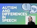 Autism and Differences in Prosody (speech)