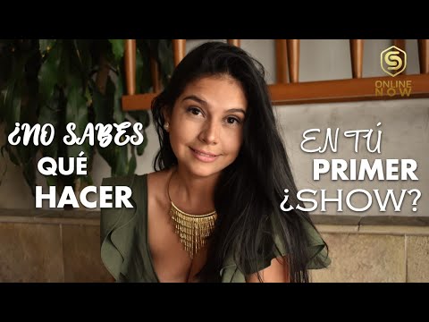 ¿Qué hacer en tú primer show Webcam? - Te enseñamos! | Online Now