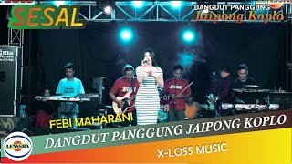 Sesal - Febi Maharani - Xloss Music Bloso Nfriends - Kuwasen Jepara