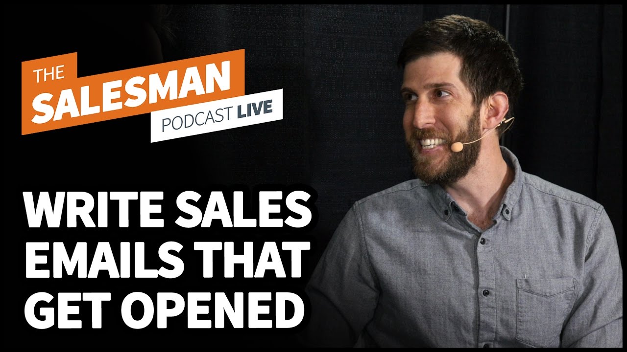 How To Write Sales Emails That Get Opened With Dan Smith - YouTube