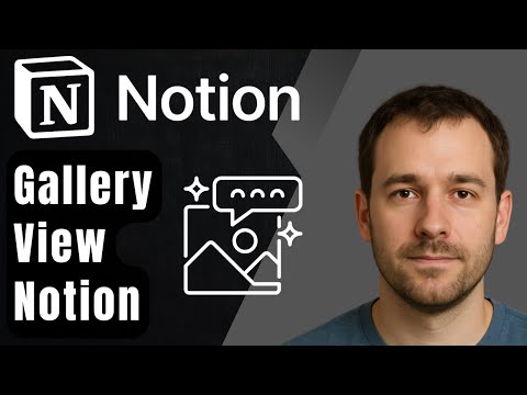 How to Add Gallery View in Notion (2025 Step-by-Step Beginner Tutorial)