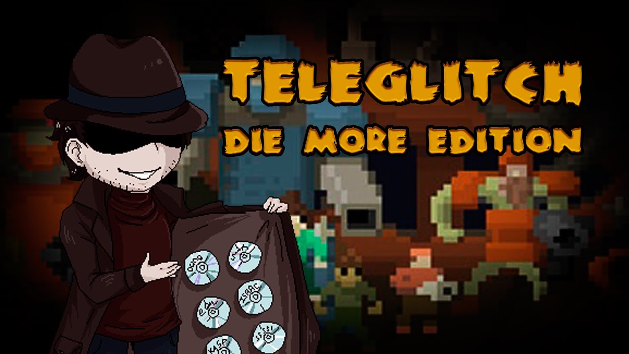 Roguelike-мания/ Teleglitch: Die More Edition