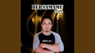 BERSAMAMU