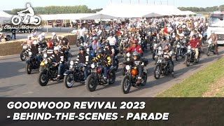 Goodwood Revival 2023 - motorcycle parade - off-track footage