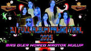 Download Lagu DJ FULL ALBUM VIRAL 2025 , BAS GLER, NROTOK NULUP, TRAP X PARTY TOP PERFORM 2025 CEK SOUND VIRAL MP3