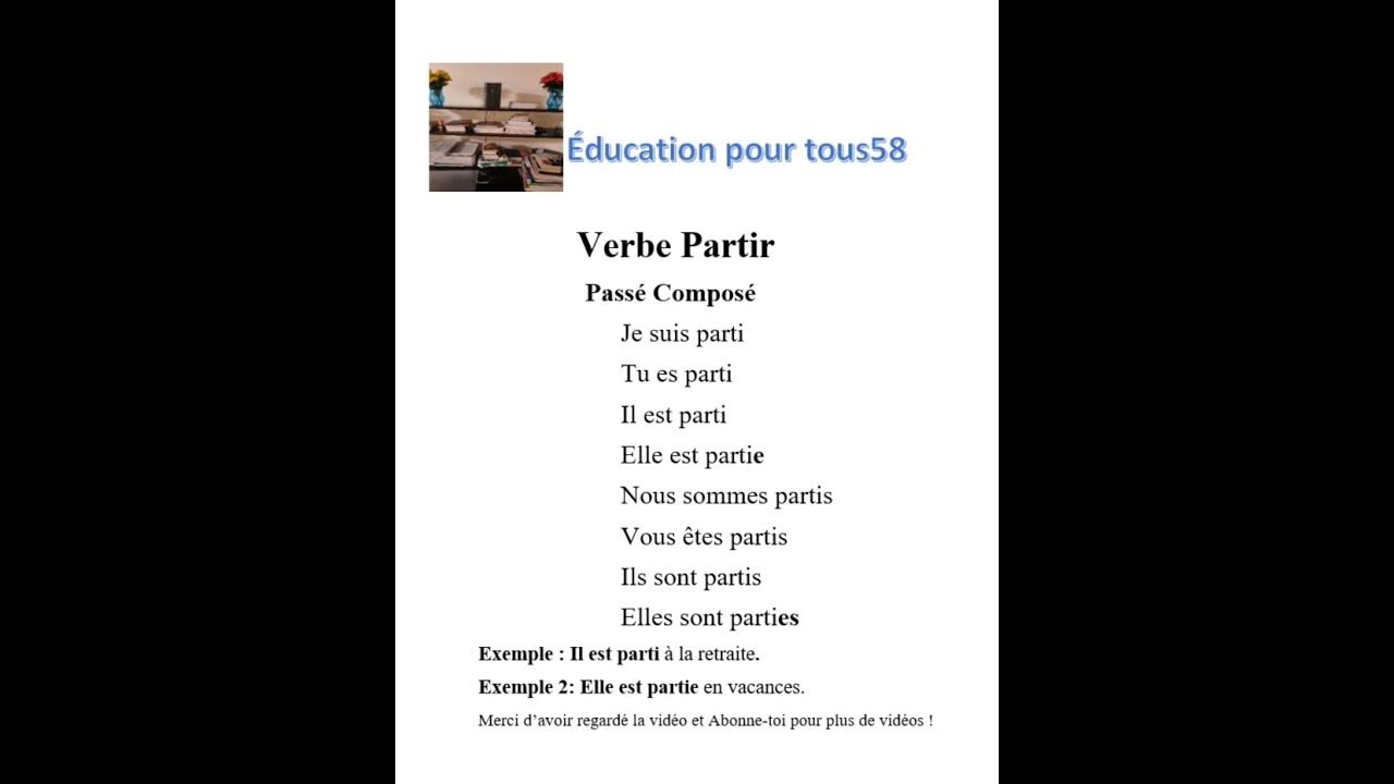 Partir Passe Compose Verbe Partir au passé composé # verbe du 3ème groupe - YouTube