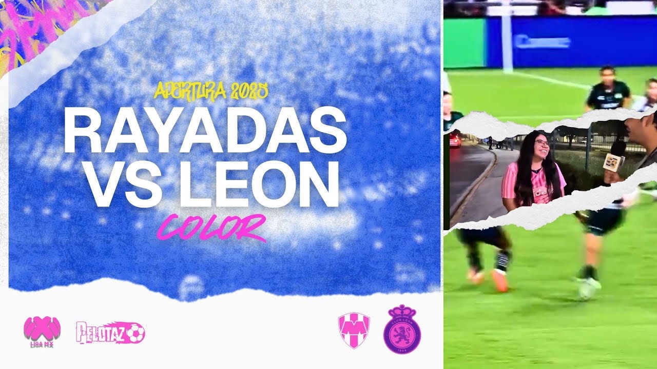 COLOR | RAYADAS VS LEON | J16 / DANIEL TORRES  - Canal 53 UANL