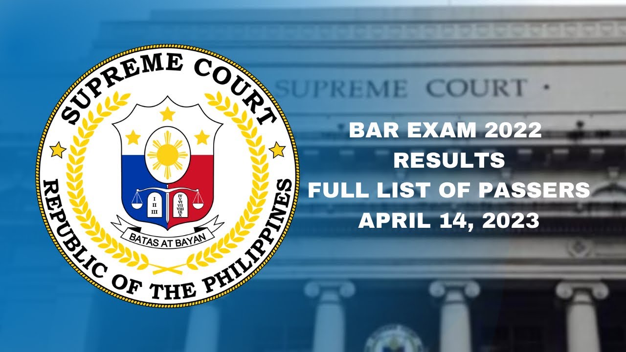 BAR EXAM RESULT 2022 / FULL LIST OF PASSERS / APRIL 14, 2023 YouTube