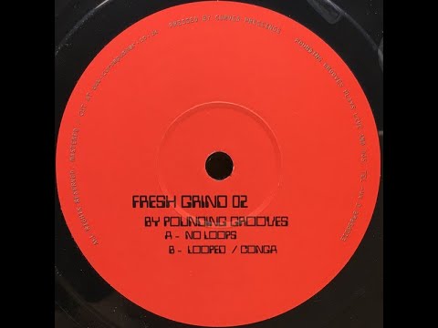 Pounding Grooves - No Loops [2003]