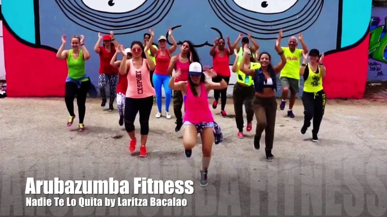 ZUMBA - Nadie Te Lo Quita (Laritza Bacalao) - by Arubazumba Fitness