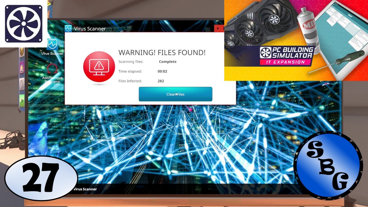 What Viruses?! | Ep. 27 | PC Building Simulator - IT Expansion, Let’s Play