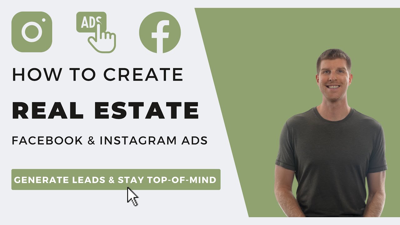 How to Create Real Estate Facebook & Instagram Ads