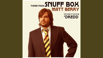 Theme from Snuff Box
